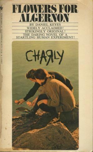Flowers for Algernon by Daniel Keyes