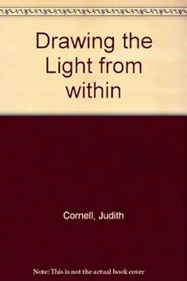 Drawing the Light from Within: Keys to Awaken Your Creative Power