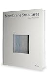 Membrane Structures: The Fifth Building Material by Klaus-Michael Koch (2004-05-04)