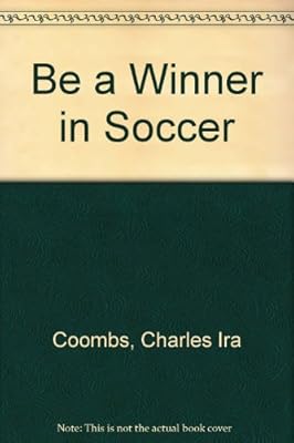 Be a Winner in Soccer
