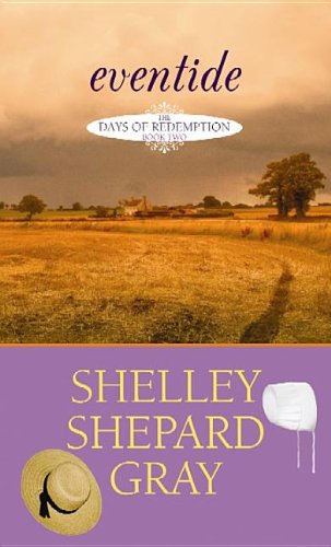 Eventide by Shelley Shepard Gray