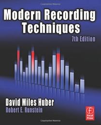 Modern Recording Techniques, Seventh Edition