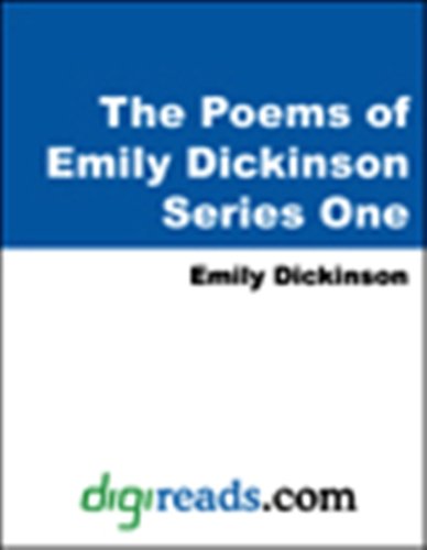 Poems of Emily Dickinson Series One by Emily Dickinson