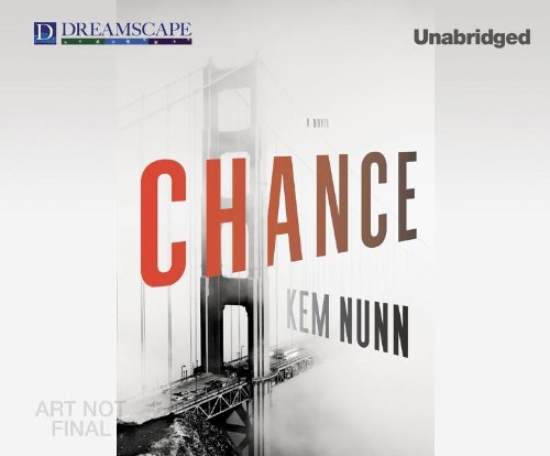 Chance by Kem Nunn