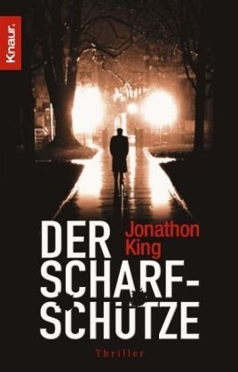 Der Scharfsch&uuml;tze by Jonathon King
