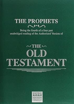 The Prophets: The Old Testament