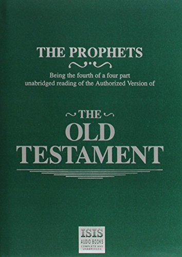 The Prophets: The Old Testament by Bible