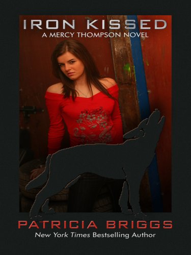 Iron Kissed by Patricia Briggs