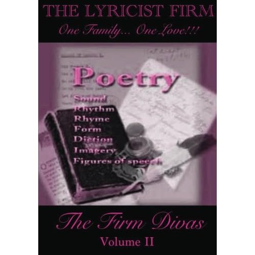 THE LYRICIST FIRM "One Family... One Love!!!": The Firm Divas (Volume 2)