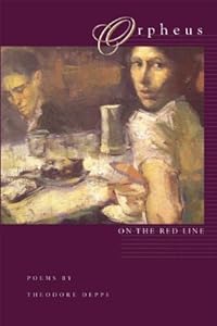 Orpheus on the Red Line by Theodore Deppe