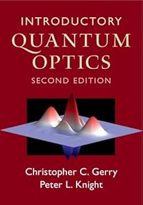 Introductory Quantum Optics by Christopher C. Gerry