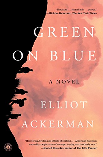 Green on Blue: A Novel by Elliot Ackerman