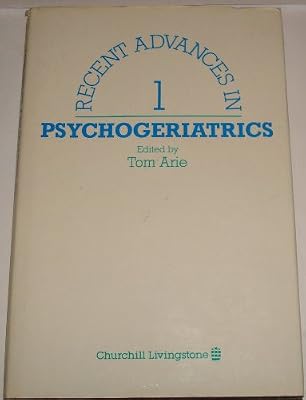 Recent Advances in Psychogeriatrics