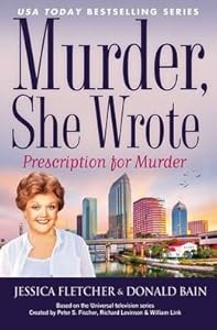 Murder, She Wrote: Prescription for Murder