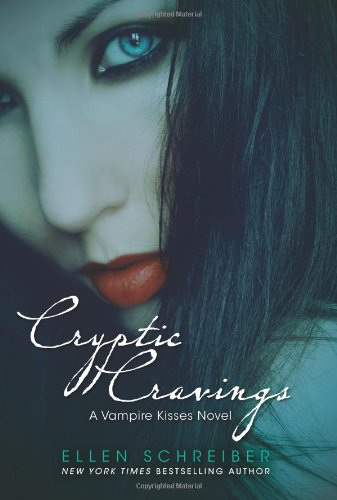 Vampire Kisses 8: Cryptic Cravings by Ellen Schreiber