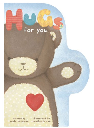 Hugs for You by Heather Brown