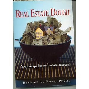 Real Estate Dough by Bernice Ross