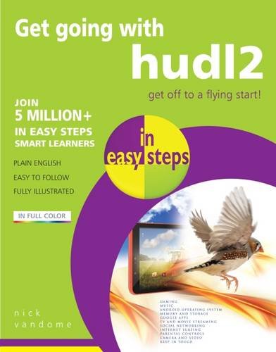 Get Going with hudl2 in Easy Steps by Nick Vandome