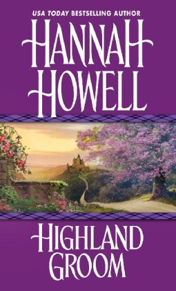 Highland Groom (The Murrays) by Hannah Howell