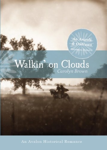 Walkin' On Clouds by Carolyn Brown
