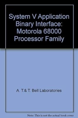 Unix System V: Application Binary Interface Motorola 68000 Processor Supplement