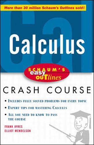 Schaum's Easy Outline: Calculus by Elliott Mendelson