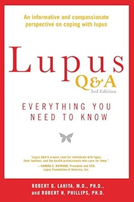 Lupus Q&amp;A Revised and Updated, 3rd edition: Everything You Need to Know