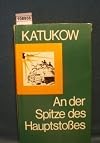 An der Spitze des Hauptstoßes