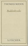 Thomas Mann, Gesammelte Werke in Einzelbänden. Frankfurter Ausgabe: Buddenbrooks ( Frankfurter Ausgabe): Verfall einer Familie: Bd. 3 - Thomas Mann