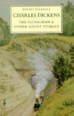 The Signalman & Other Ghost Stories (Pocket Classics)