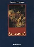 Salammbo - Gustave Flaubert