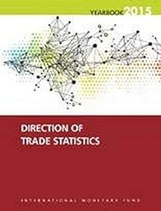 Direction Of Trade Statistics Yearbook: 2015