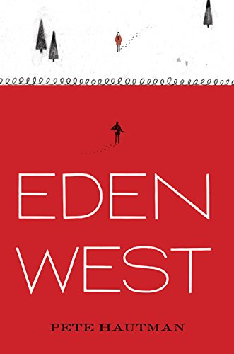 Eden West by Pete Hautman