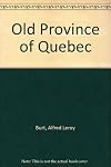 The old province of Quebec