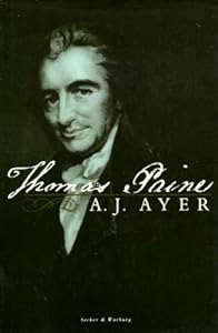 Thomas Paine by A.J. Ayer