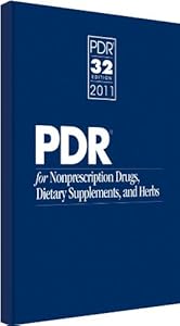 PDR for Nonprescription Drugs, Dietary Supplements, and Herbs 2011 by PDR Staff 
			
			
		
		
		
       	 
       		
       			(Editor)