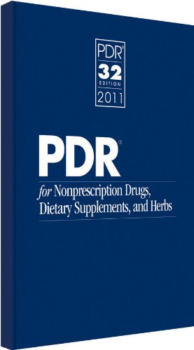 PDR for Nonprescription Drugs, Dietary Supplements, and Herbs 2011 by PDR Staff 
			
			
		
		
		
       	 
       		
       			(Editor)
