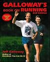 by Jeff Galloway Galloway's Book on Running (text only) [Paperback]2002
