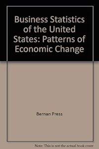 Business Statistics of the United States, 2004 by Cornelia J. Strawser