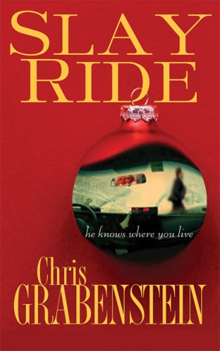 Slay Ride by Chris Grabenstein
