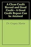 Good Credit, Bad Credit? Credit Help for Those Who Need it