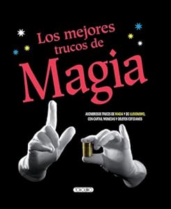 Los mejores trucos de magia