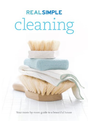 Real Simple: Cleaning by Editors of Real Simple Magazine