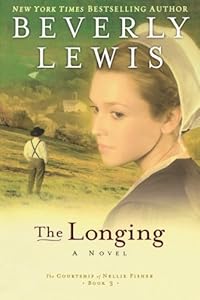 The Longing (The Courtship of Nellie Fisher, Book 3)