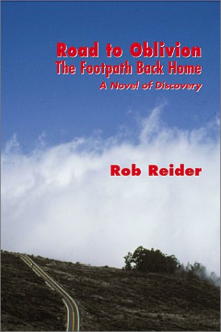 Road to Oblivion by Rob Reider