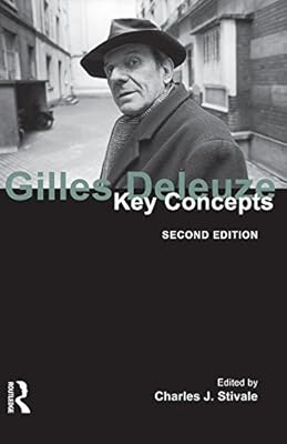 Gilles Deleuze: Key Concepts
