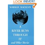A River Runs Through It