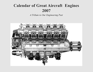 Calendar of Great Aircraft Engines, 2007 by Graham White