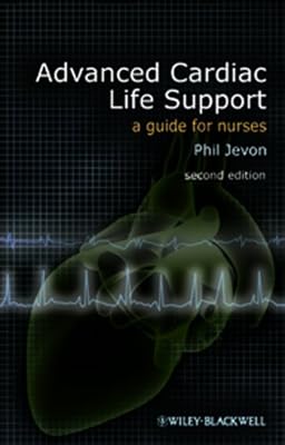 Advanced Cardiac Life Support: A Guide for Nurses