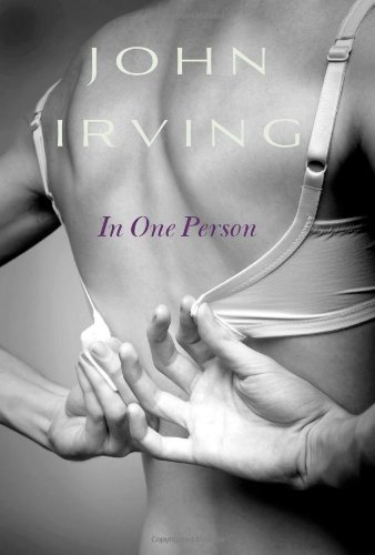 In One Person: A Novel by John Irving